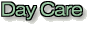 Day Care